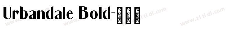 Urbandale Bold字体转换